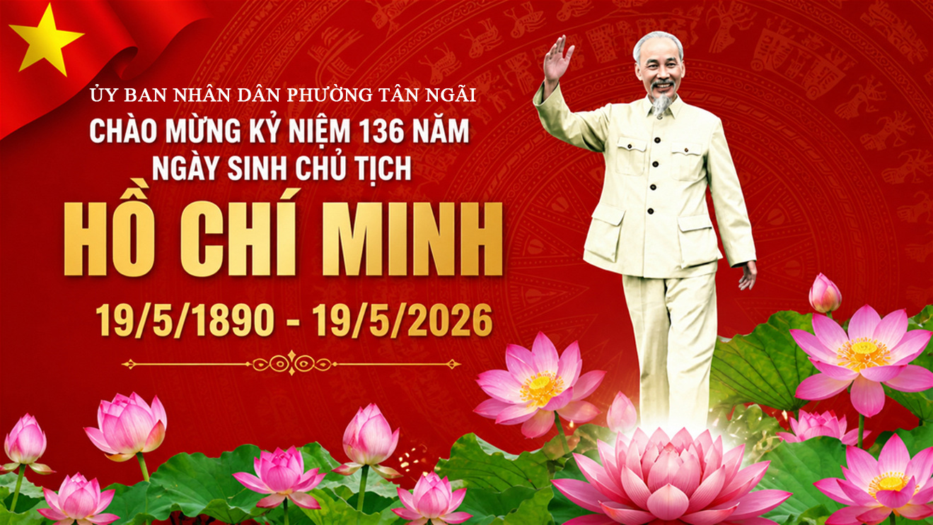 Kỷ niệm 136 năm ngày sinh Chủ tịch Hồ Chí Minh (19/5/1890 – 19/5/2026)