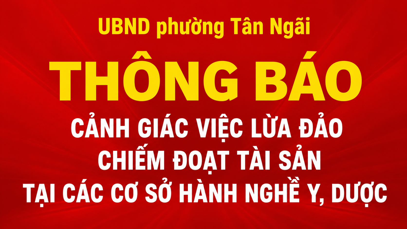 THÔNG BÁO: Cảnh giác việc lừa đảo chiếm đoạt tài sản tại các cơ sở hành nghề y, dược