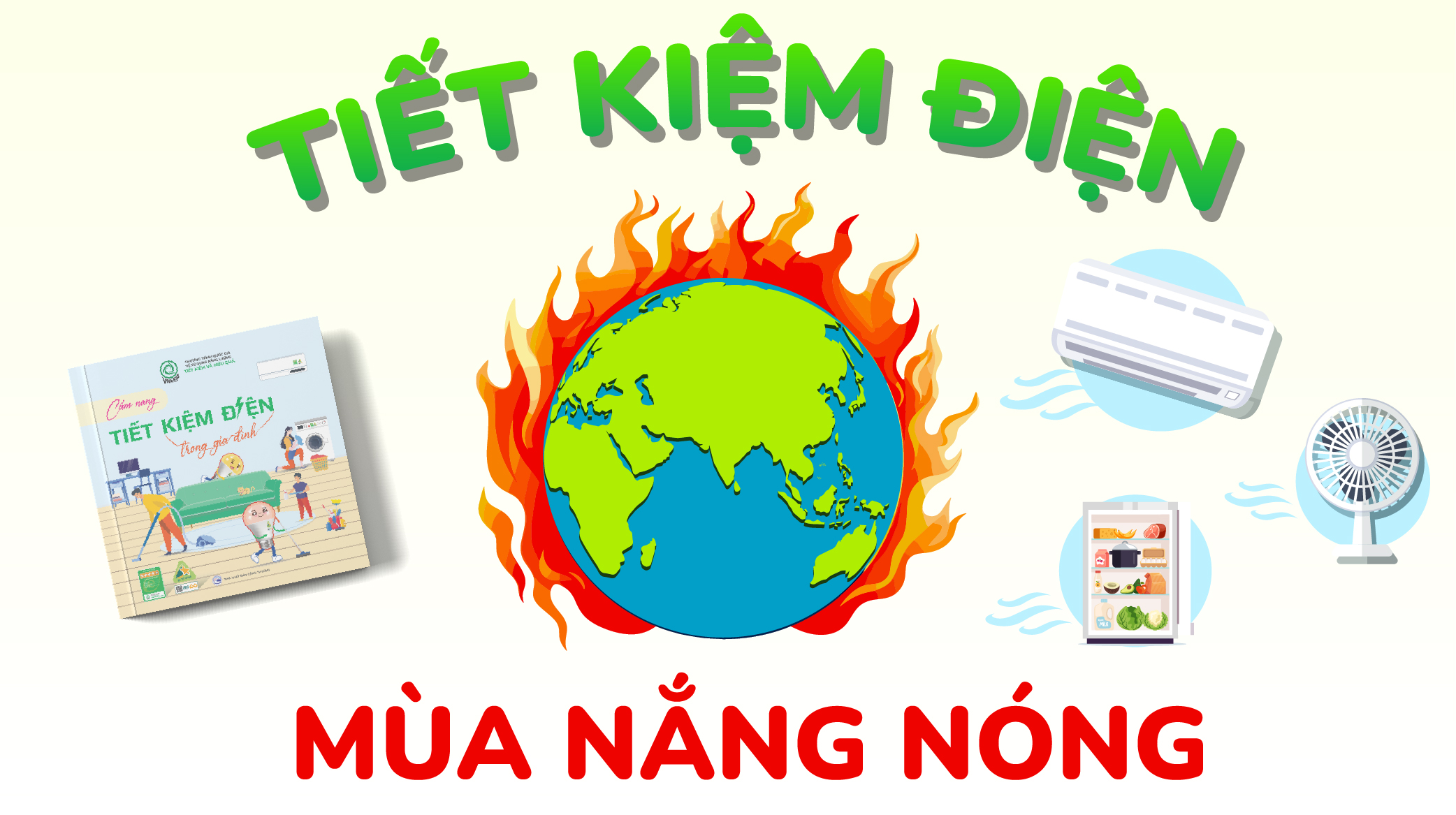 Tuyên truyền tiết kiệm điện, phòng tránh hóa đơn điện tăng cao trong màu nắng nóng